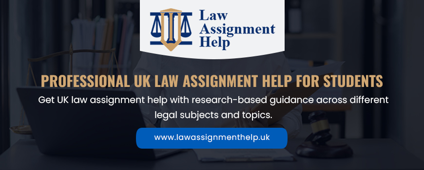 Professional UK Law Assignment Help For Students