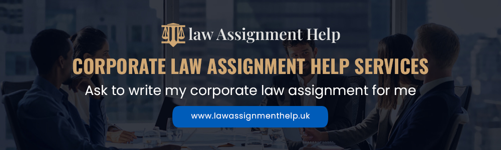 Corporate Law Assignment Help Services