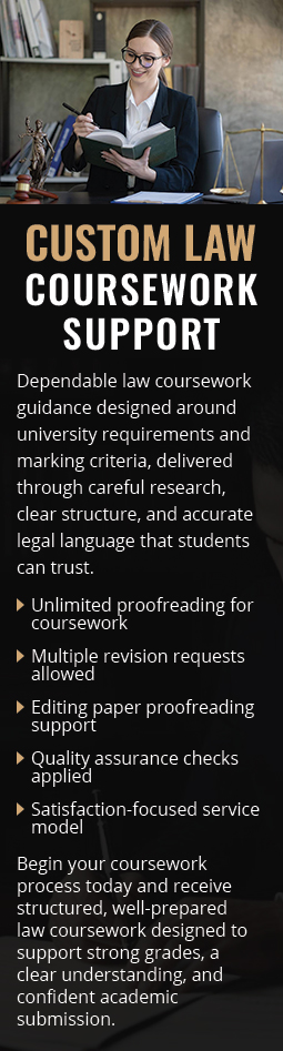 CUSTOM LAW COURSEWORK SUPPORT