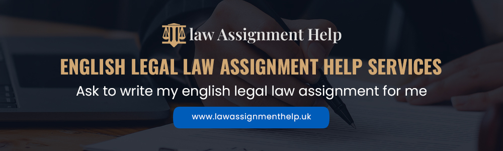 English Legal Law-Assignment Help Services